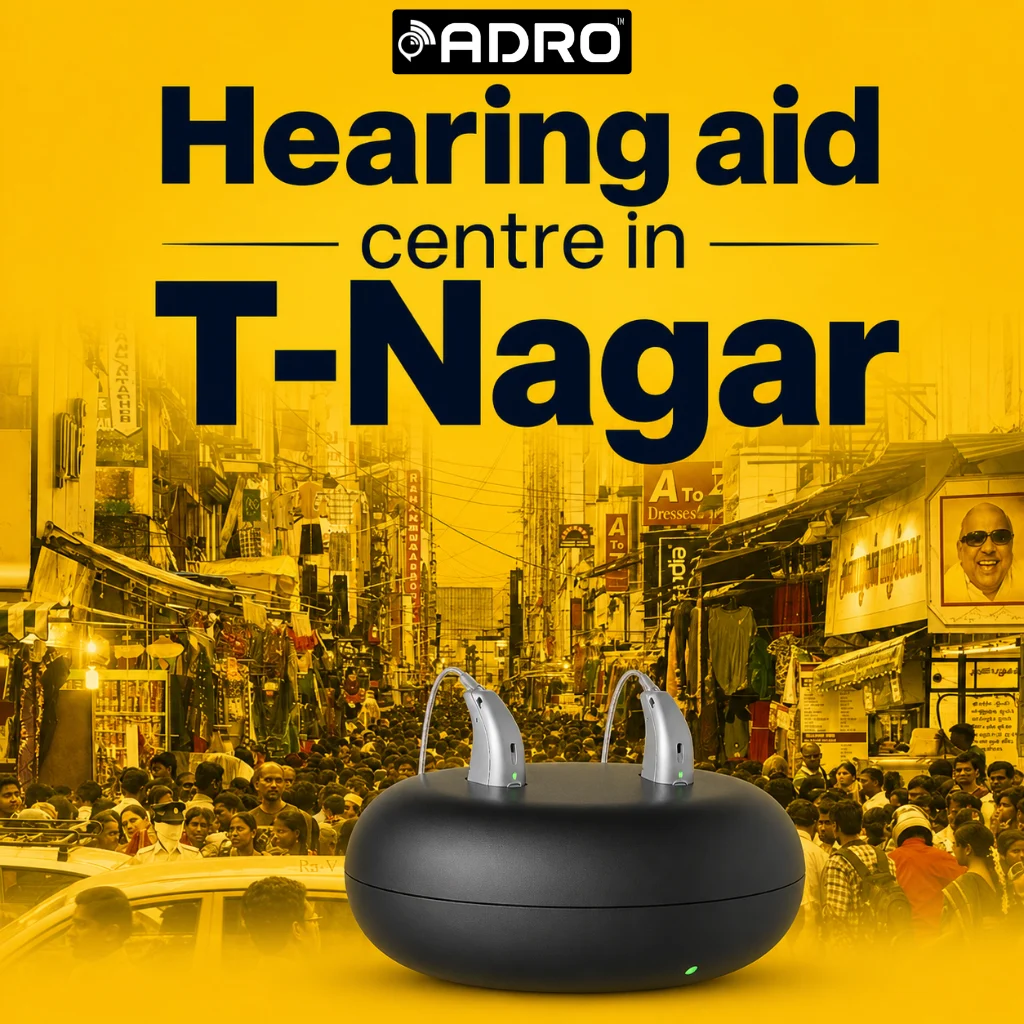 6 Adro Hearing aid Centre T Nagar